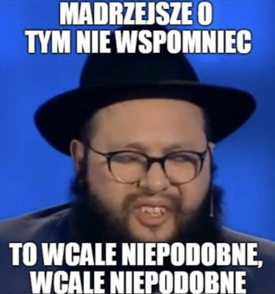 Wiadomości z kraju i ze świata-zydtowcaleniepodobnexd.jpg