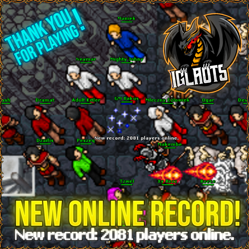 [POLAND] [15.20+] | IglaOTS | Real Map z Custom Mapami | Retro Open PVP | Start 27.03.2026 19:00-iglarecord1.png